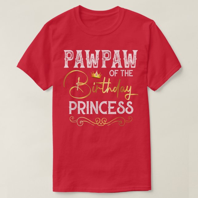 Pawpaw Of The Birthday Princess Girls Party  T-Shirt (Design Front)