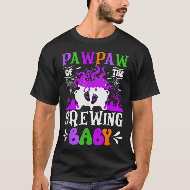 Pawpaw Of The Brewing Baby Grandpa To Be Halloween T-Shirt (Front)