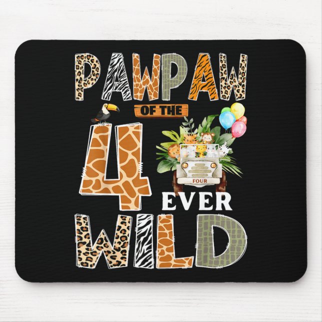 Pawpaw Of The Four Ever Wild Safari 4th Birthday B Mouse Mat (Front)