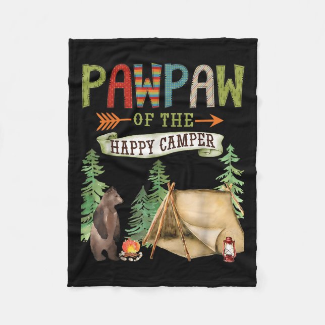 Pawpaw Of The Happy Camper First Birthday Camng  Fleece Blanket (Front)