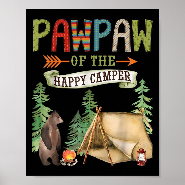 Pawpaw Of The Happy Camper First Birthday Camng  Poster (Front)