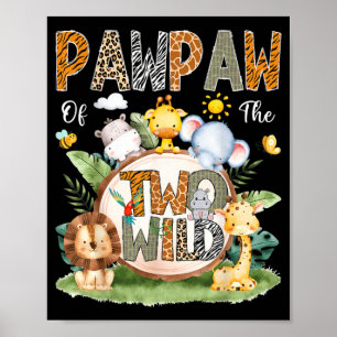 Pawpaw of The Two Wild 2nd Birthday Boy le Safari Poster