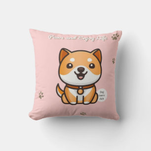 Paws and Enjoy Life Shiba Pillow
