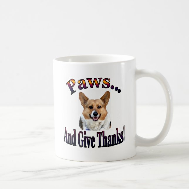 Paws and give thanks coffee mug (Right)
