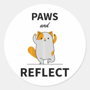 Paws And Reflective Yoga Cat Pause Comfort Colors Classic Round Sticker