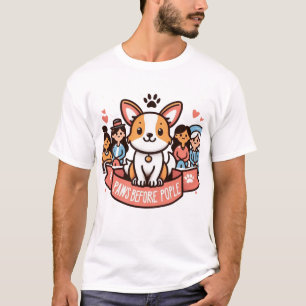 Paws Before People Funny Dog Lover Graphic Tee
