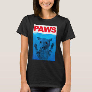 Paws Cat Meme Humor Kitty Cats Dads Mom T-Shirt