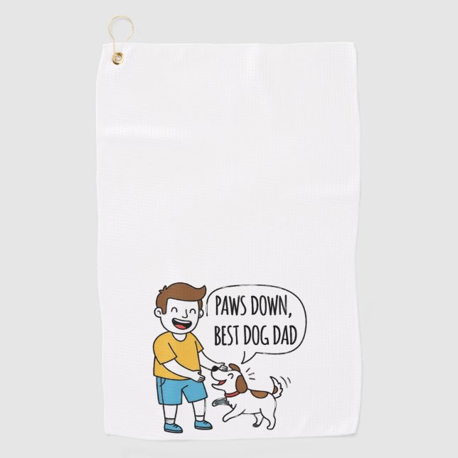 Paws Down Best Dog Dad Father's Day Golf Towel (Front)