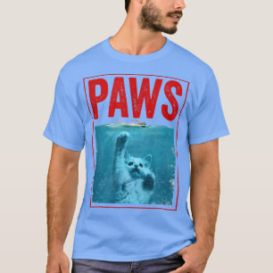 PAWS Funny Cat Kitten For Shark And Cat Lovers T-Shirt