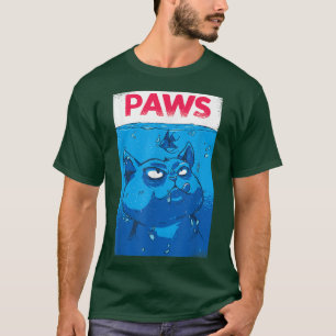 PAWS Funny Cat Parody  Men Women  T-Shirt