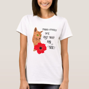 Paws-itively Me T-Shirt