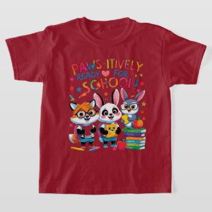 Paws-itively Ready for School! T-Shirt