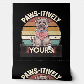 Paws-itively Yours Dog Wallpaper