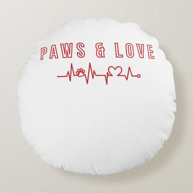 Paws & Love Cute Pet Lover Typography Animal lover Round Cushion (Front)