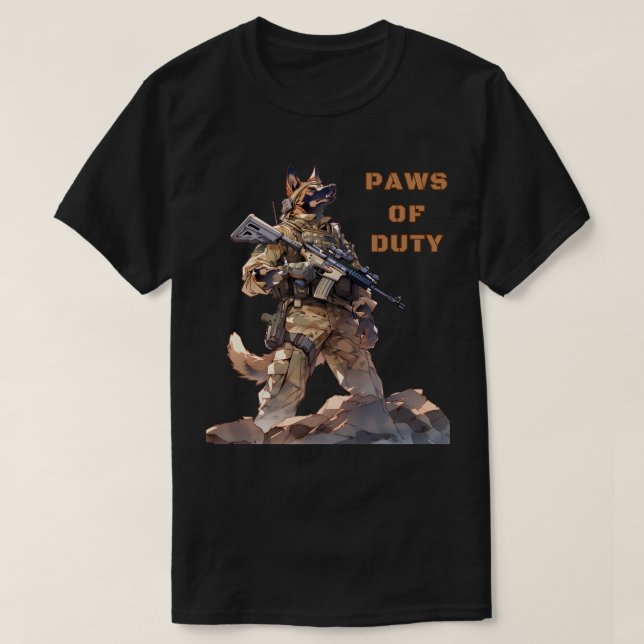 Paws of Duty K9 Military Working Dogs T-Shirt (Design Front)