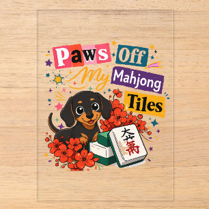 Paws off My Mahjong Tiles Dachshunds Acrylic Invitations