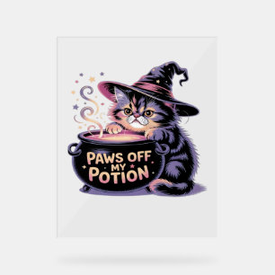 Paws Off My Potion, Kawaii Halloween Witch Cat Cla Acrylic Sign