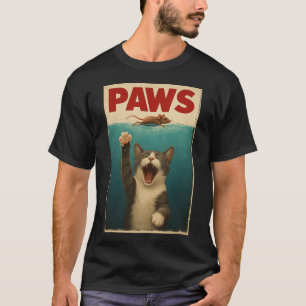 PAWS Parody Cat Mouse Humourous Cat Chasing Mouse T-Shirt