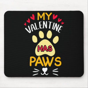 Paws Pet Cat My Valentine Hearts Day Happy Valenti Mouse Mat