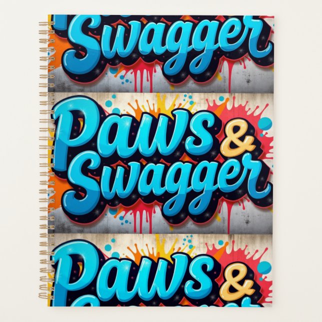 "Paws & Swagger Stylish Planner" Planner (Front)