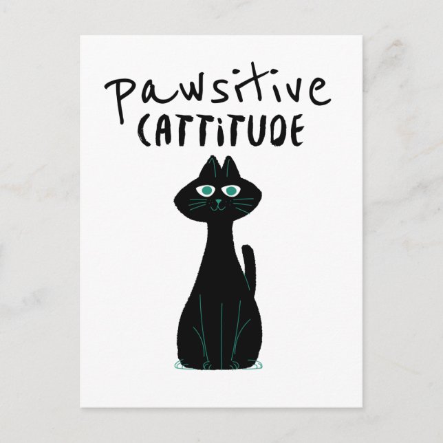 Pawsitive Cattitude Cute Cat Humour Black White Postcard (Front)