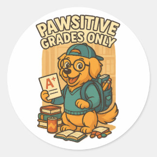 Pawsitive Grades Only – Back to School Dog T-Shirt Classic Round Sticker