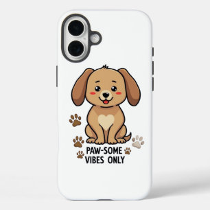 Pawsitive Vibes Case
