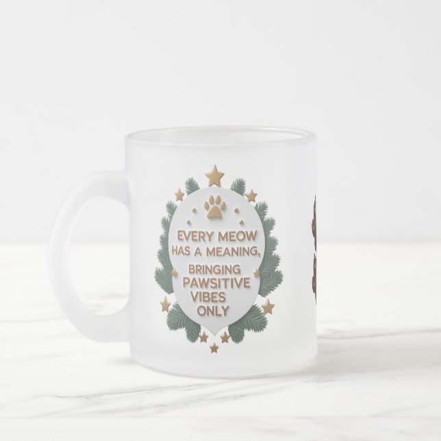 Pawsitive Vibes Only – 10 oz Frosted Cat Quote Mug (Left)