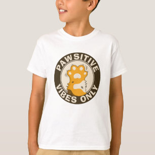 Pawsitive vibes only Cute Cat Paw Funny Pun T-Shirt
