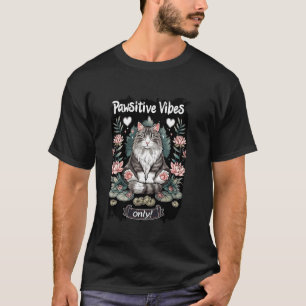 Pawsitive Vibes Only Yoga Poses Kitten Maine Coon T-Shirt