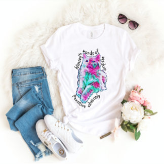 Pawsitive Vibes Wimsey's Words of Wisdom T-Shirt