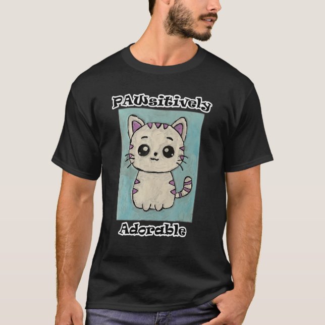 Pawsitively Adorable T-Shirt (Front)