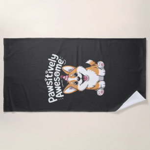 Pawsitively Awesome Corgi Birthday Dog Shirt Beach Towel