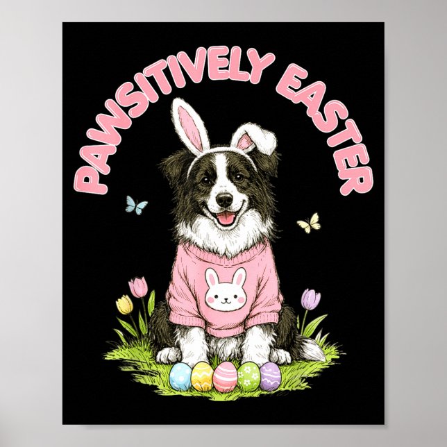 Pawsitively easter border collie bunny ears eggs poster (Front)