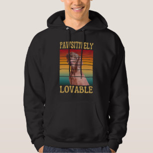 PAWSITIVELY LOVABLE  HOODIE