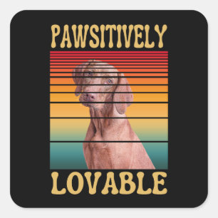 PAWSITIVELY LOVABLE  SQUARE STICKER