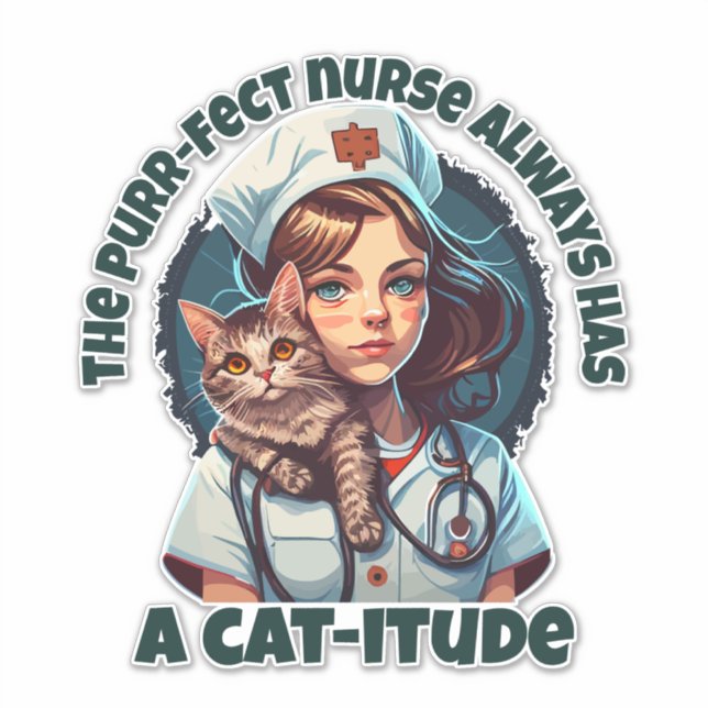 Pawsitively Purrfect Cat Nurse (Front)