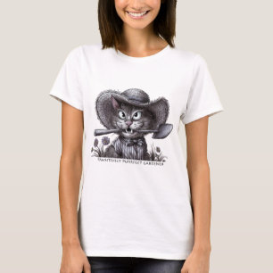 PAWSITIVELY PURRFECT GARDENER T-Shirt