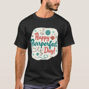 Pawsitively Purrfect Mom T-Shirt