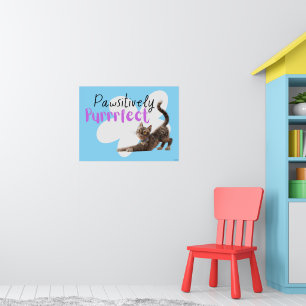 Pawsitively Purrrfect Poster