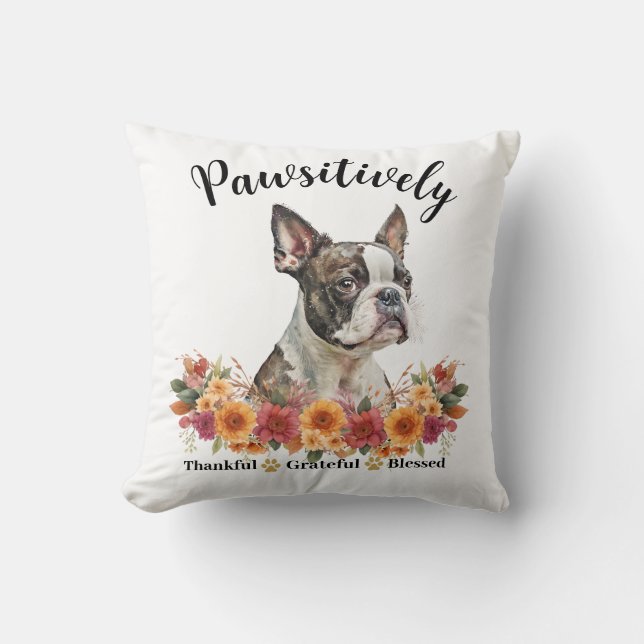 Pawsitively Thankful Grateful Blessed Cute Dog Cushion (Front)