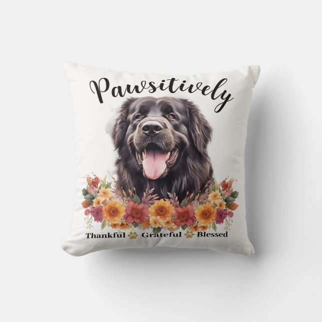Pawsitively Thankful Grateful Blessed Cute Dog Cushion (Front)