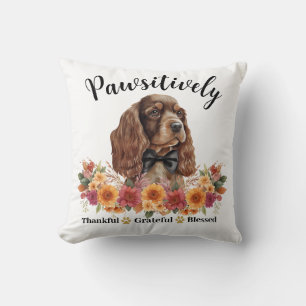 Pawsitively Thankful Grateful Blessed Cute Dog Cushion
