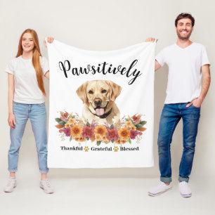 Pawsitively Thankful Grateful Blessed Cute Dog Fleece Blanket