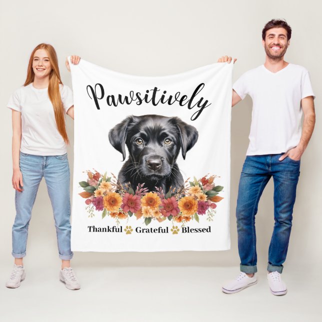 Pawsitively Thankful Grateful Blessed Cute Dog Fleece Blanket (In Situ)