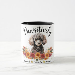 Pawsitively Thankful Grateful Blessed Cute Dog Mug