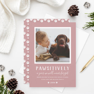 Pawsitively Unforgettable Year Pink Pet Photo Holiday Card
