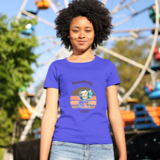 Pawsitively Vibin T-Shirt