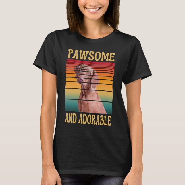PAWSOME AND ADORABLE  T-Shirt (Front)