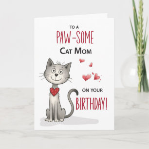 Pawsome Cat Pet Mum Funny Birthday Card